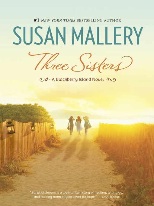 Title details for Three Sisters by Susan Mallery - Available
